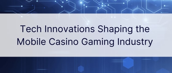 Technikai innovációk, amelyek alakítják a mobil kaszinó játékipart
